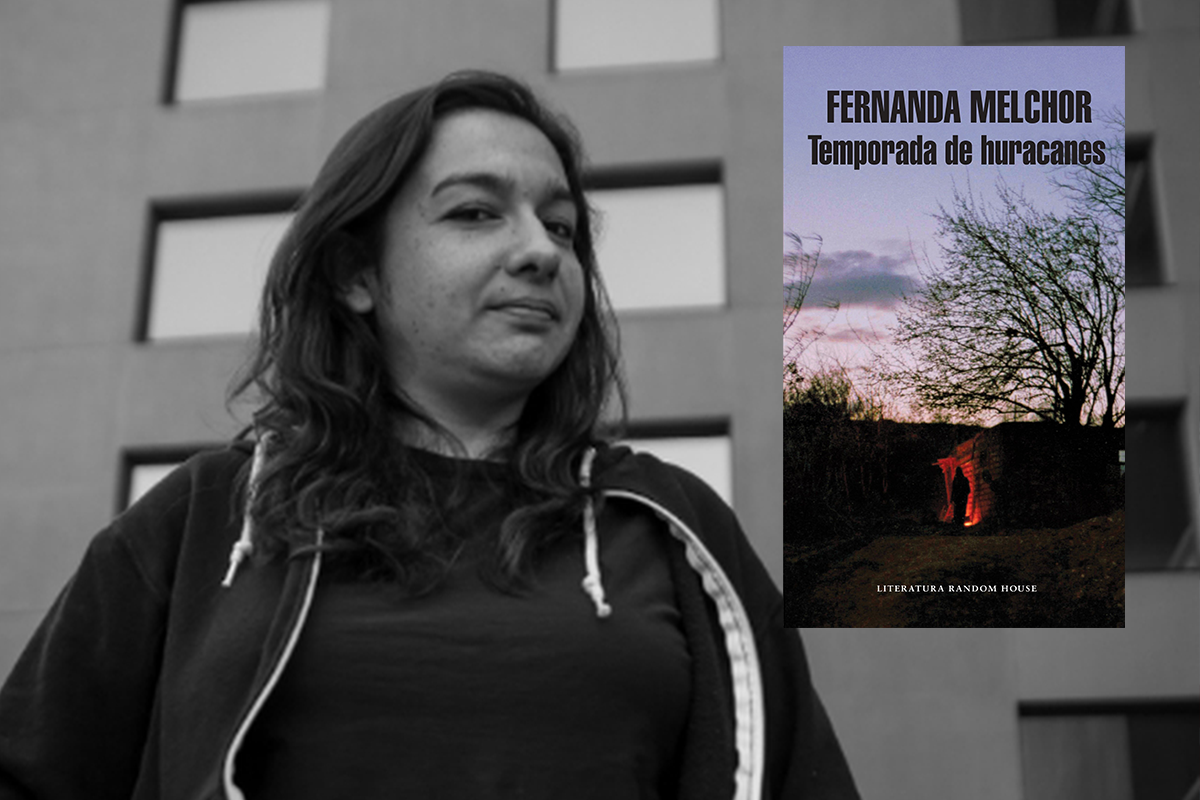 LOS FEROCES HURACANES DE FERNANDA MELCHOR
